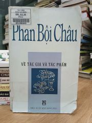 Về tác gia và tác phẩm — Phan Bội Châu - ảnh 1