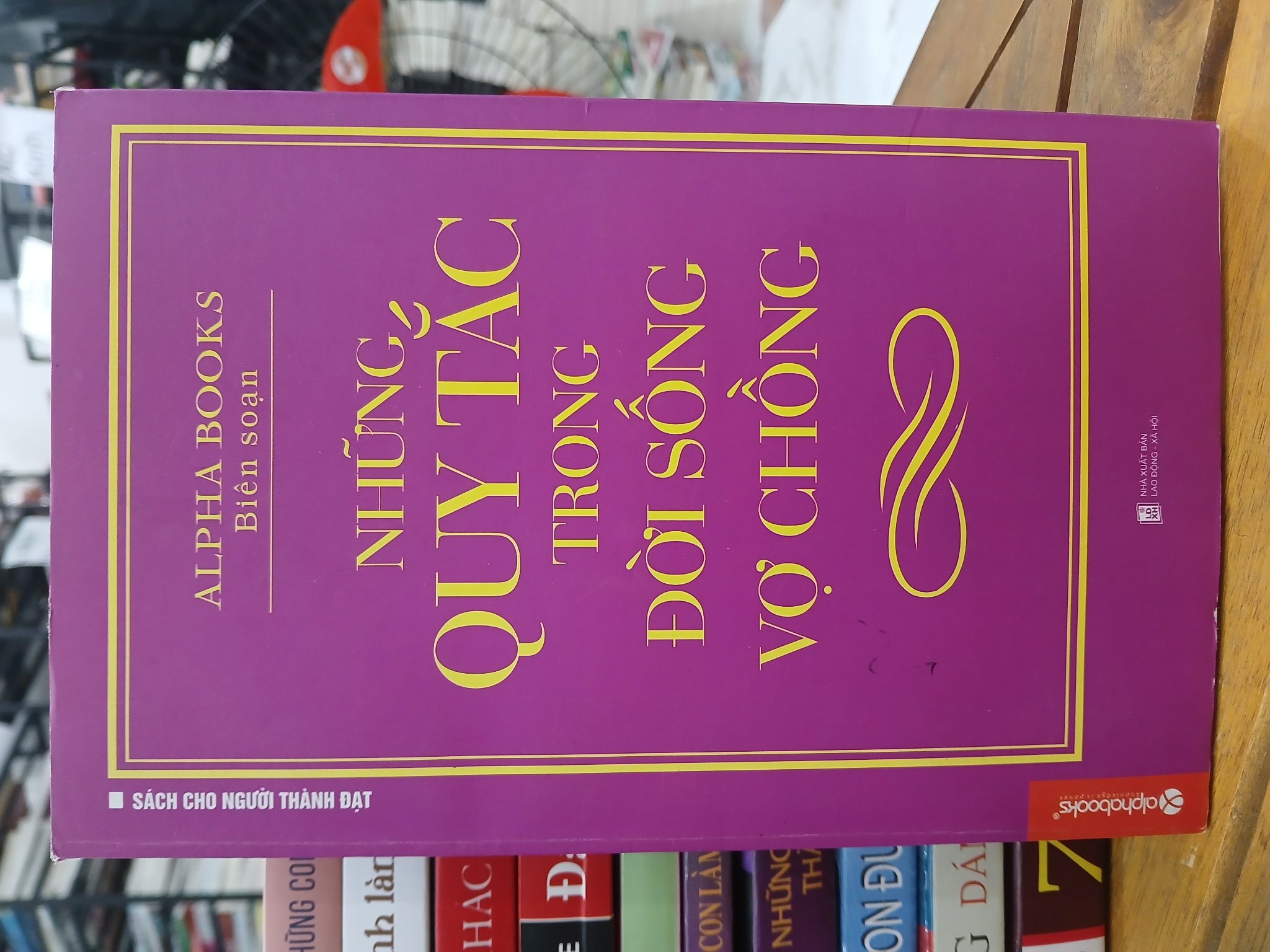 Những quy tắc trong đời sống vợ chồng - Alpha books