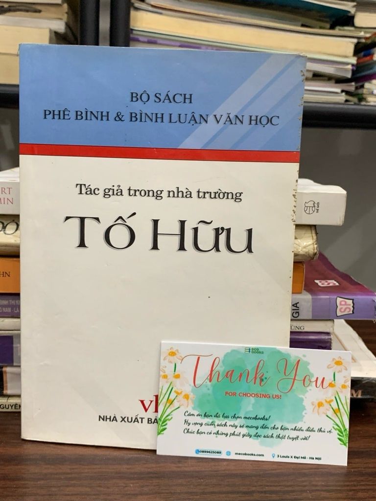Tố Hữu – Tác giả trong nhà trường – (Nhiều tác giả)