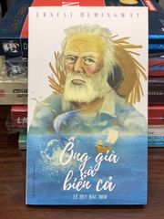 Ông già và biển cả (The Old Man and the Sea) – Ernest Hemingway - ảnh 1