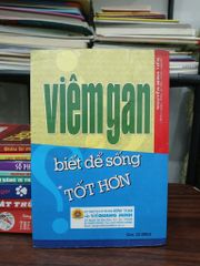Viêm gan: Biết để sống tốt hơn – Nguyễn Minh Tiến - ảnh 2