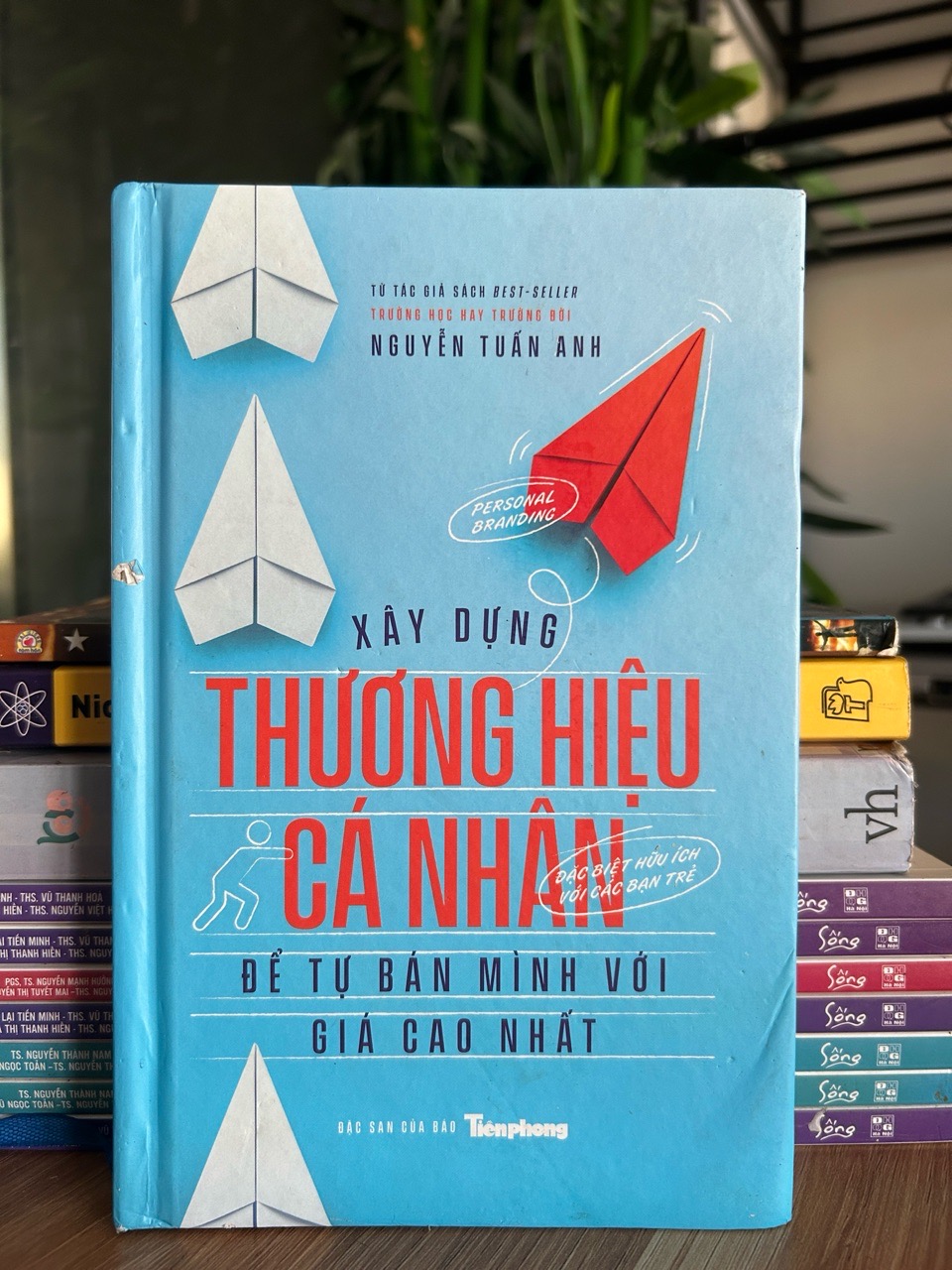 Xây dựng thương hiệu cá nhân - Nguyễn Tuấn Anh