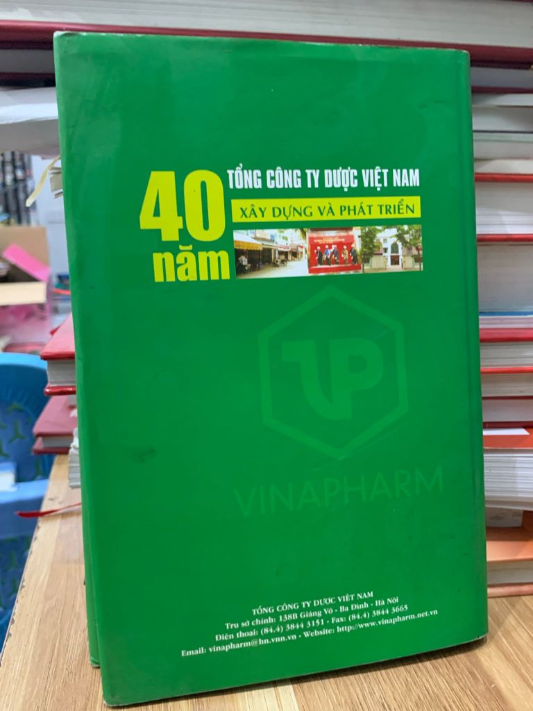 40 Năm Tổng công ty dược Việt Nam xây dựng và phát triển 1971-2011 - Ảnh chụp thực tế