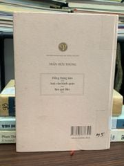 Đồng tháng tám thơ Anh vẫn hành quân thơ Sen quê Bác thơ – Trần Hữu Thung - ảnh 2