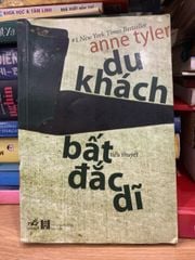 Du khách bất đắc dĩ -Anne tyler - ảnh 1