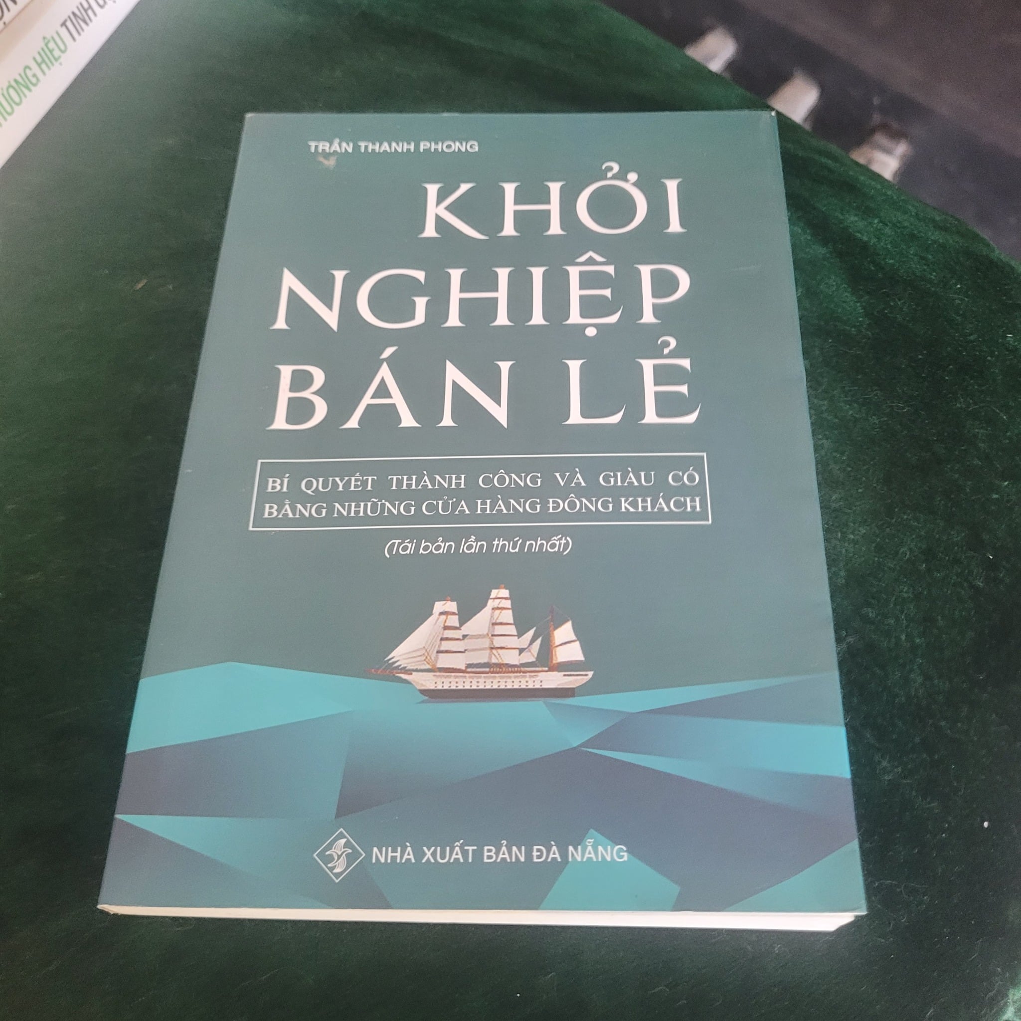 Khởi Nghiệp Bán Lẻ – Trần Thanh Phong