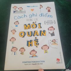 Cách Ghi Điểm Trong Các Mối Quan Hệ – Pawpaw Production - ảnh 2