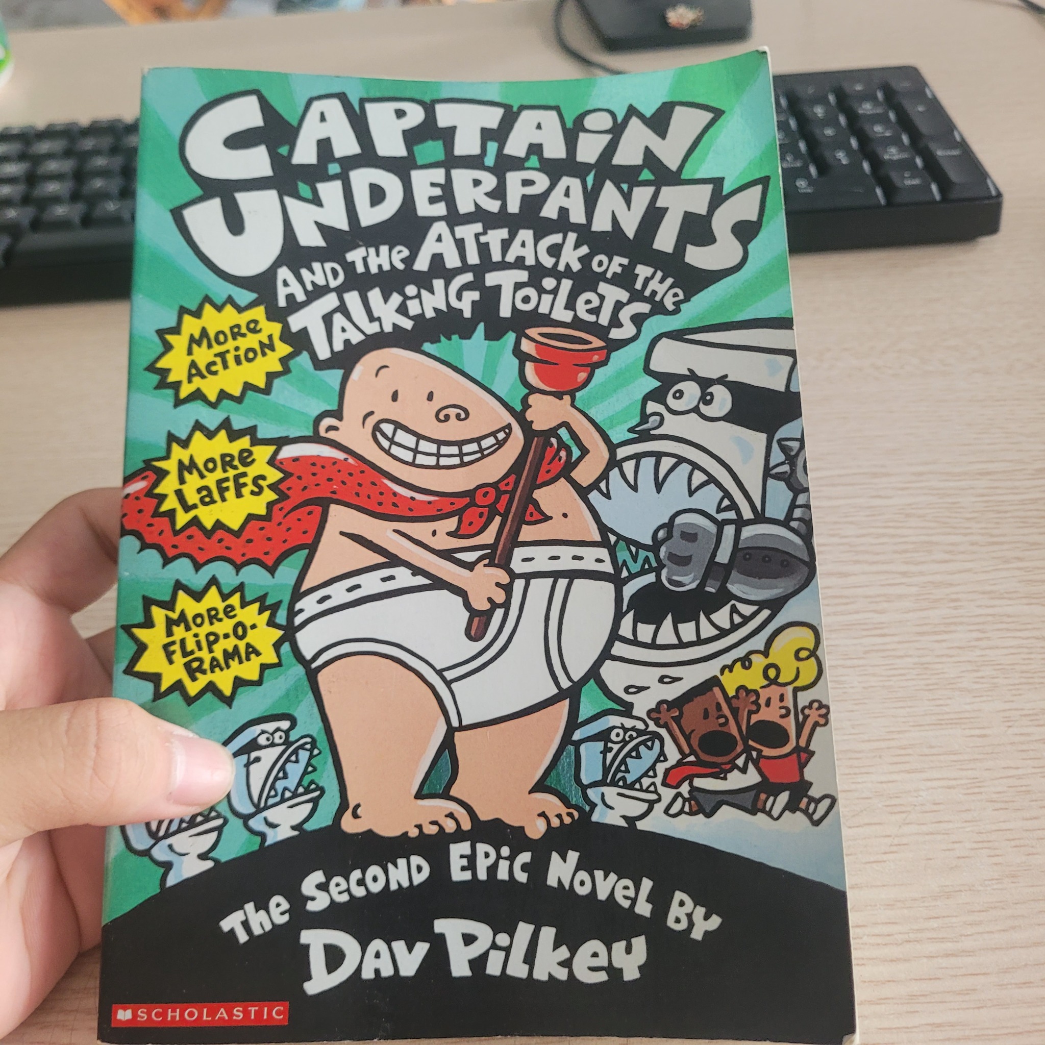 Captain Underpants and the Attack of the Talking Toilets Dav Pilkey