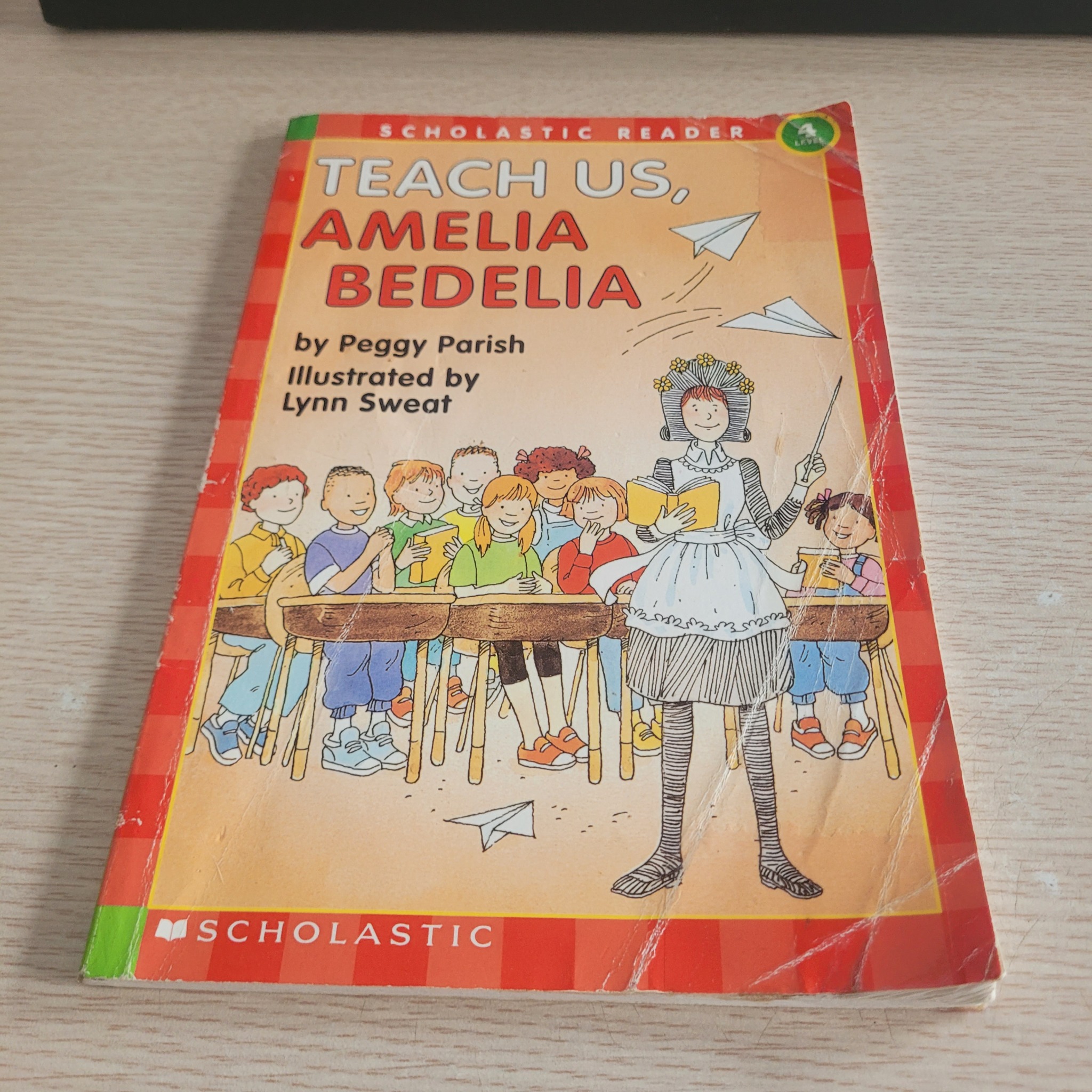 Teach Us, Amelia Bedelia  Peggy Parish & Lynn Sweat