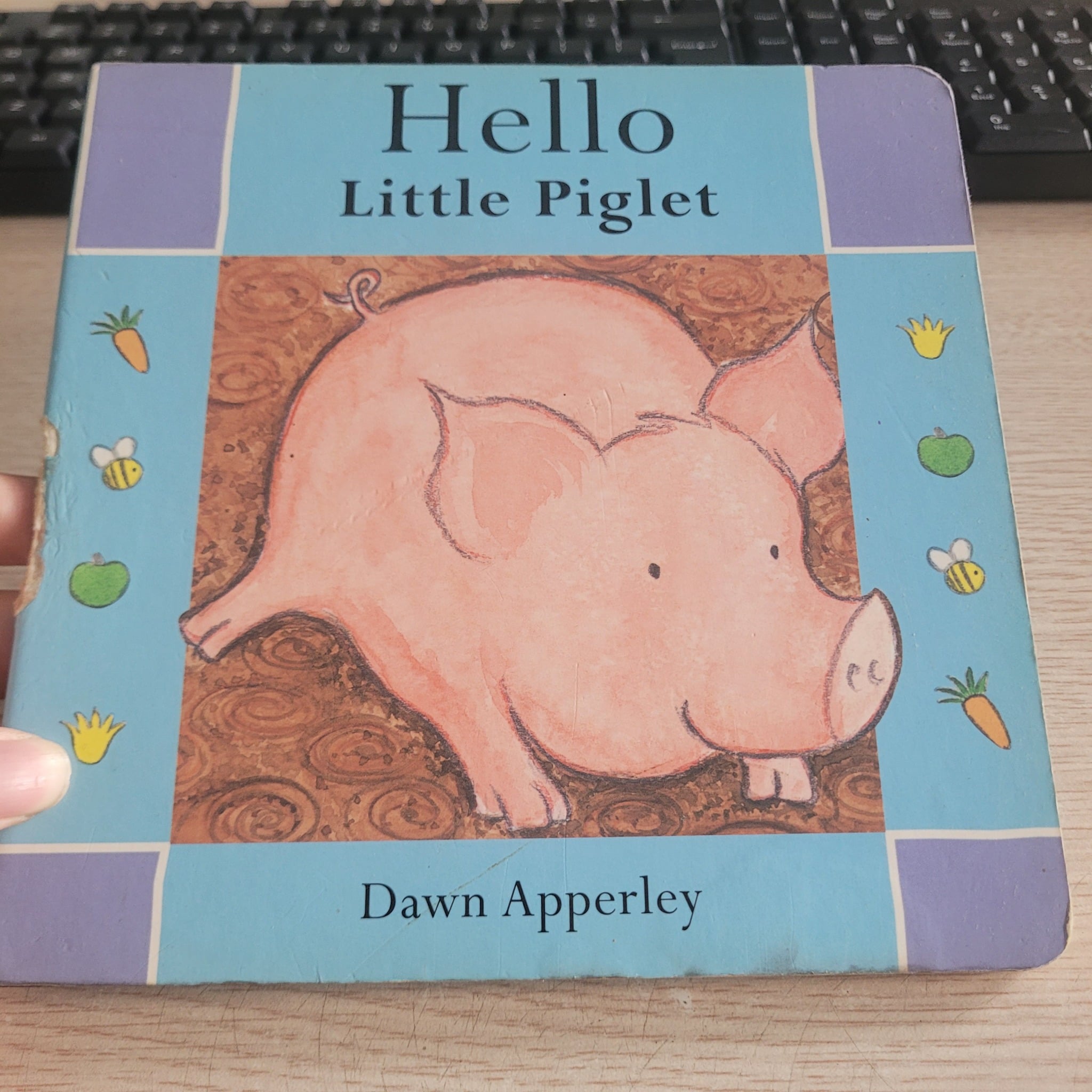 Hello Little Piglet  Dawn Apperley