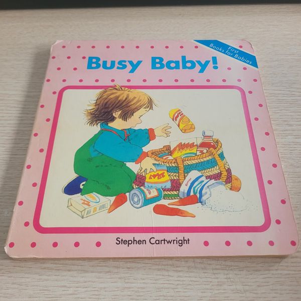 Busy Baby! Stephen Cartwright