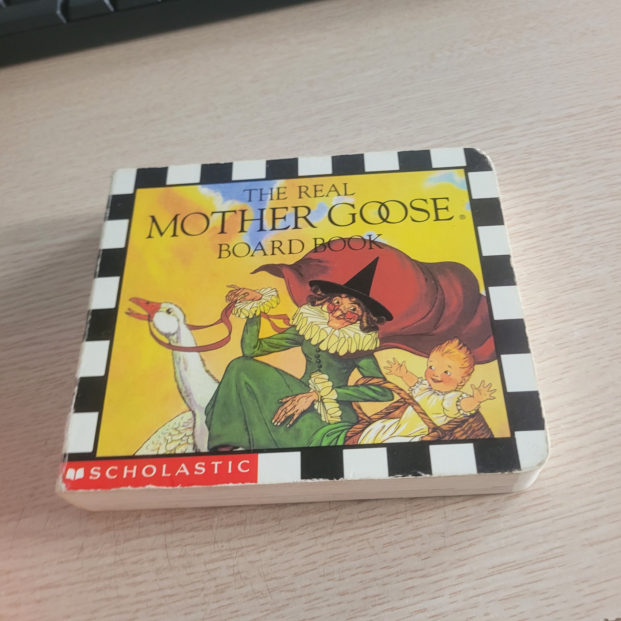 The Real Mother Goose Board Book   Scholastic (Illustrated by Blanche Fisher Wright)