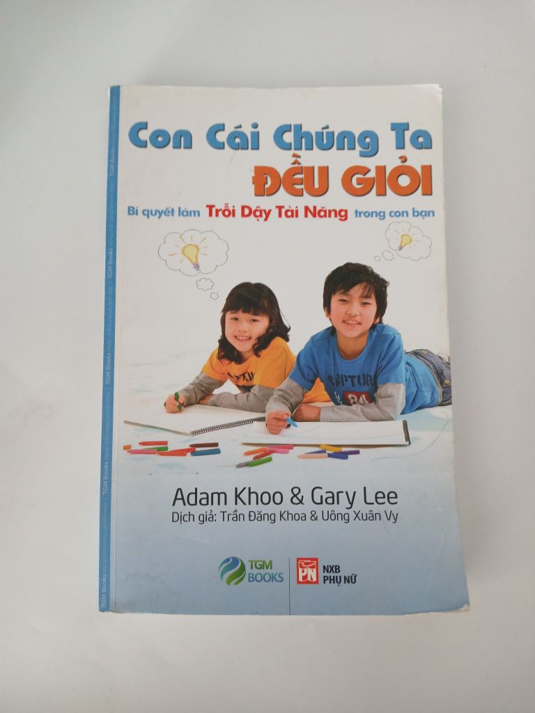 Con cái chúng ta đều giỏi - Adam Khoo, Gary Lee