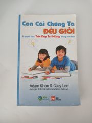 Con cái chúng ta đều giỏi - Adam Khoo, Gary Lee - ảnh 1
