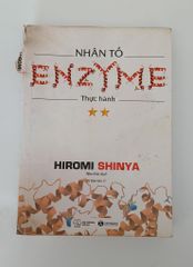 Nhân tố Enzyme - Thực hành - Hiromi Shinya - ảnh 1