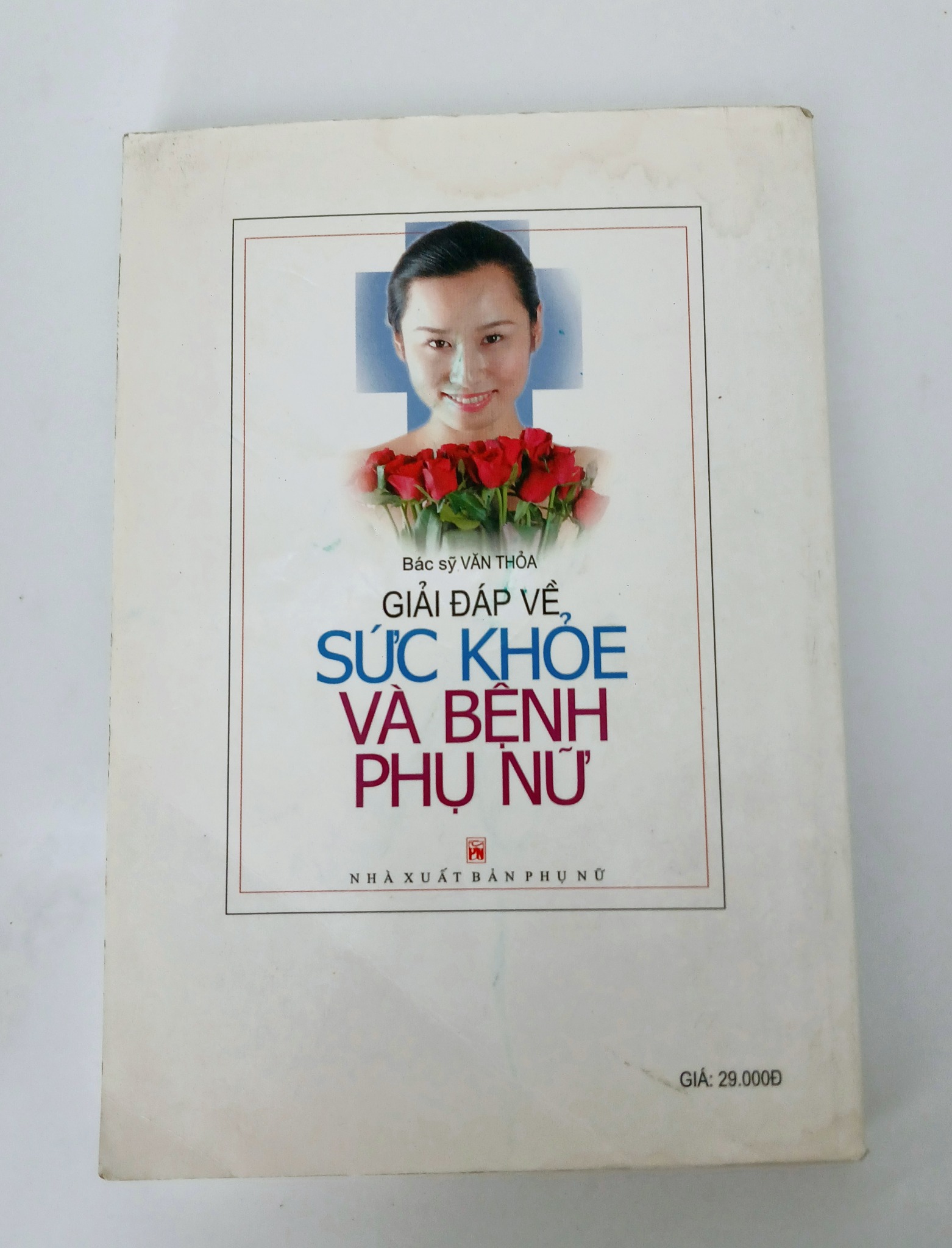 Giải đáp về sức khoẻ và bệnh phụ nữ - Bác sỹ Vãn Thỏa