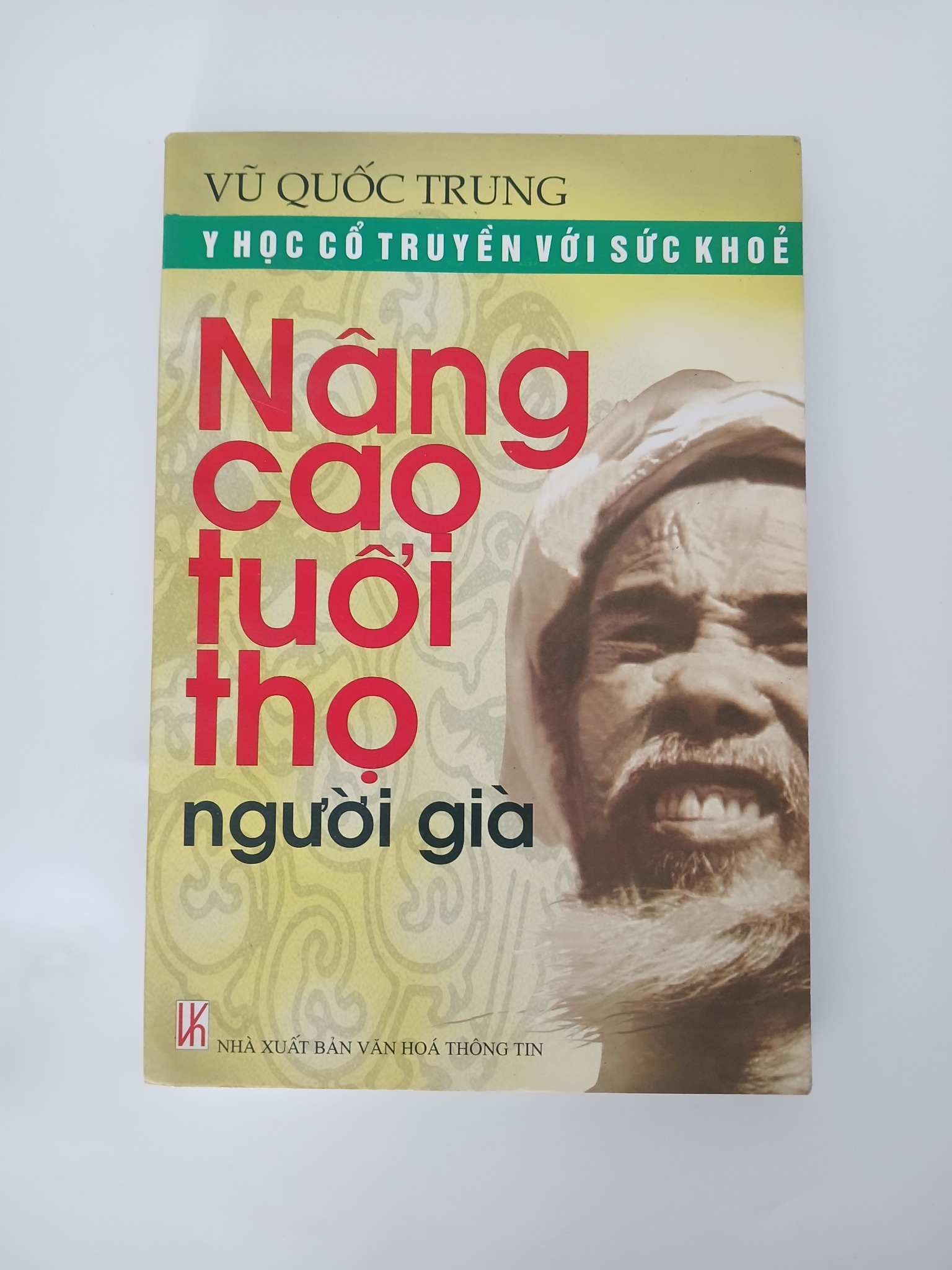 Nâng cao tuổi thọ người già - Vũ Quốc Trung