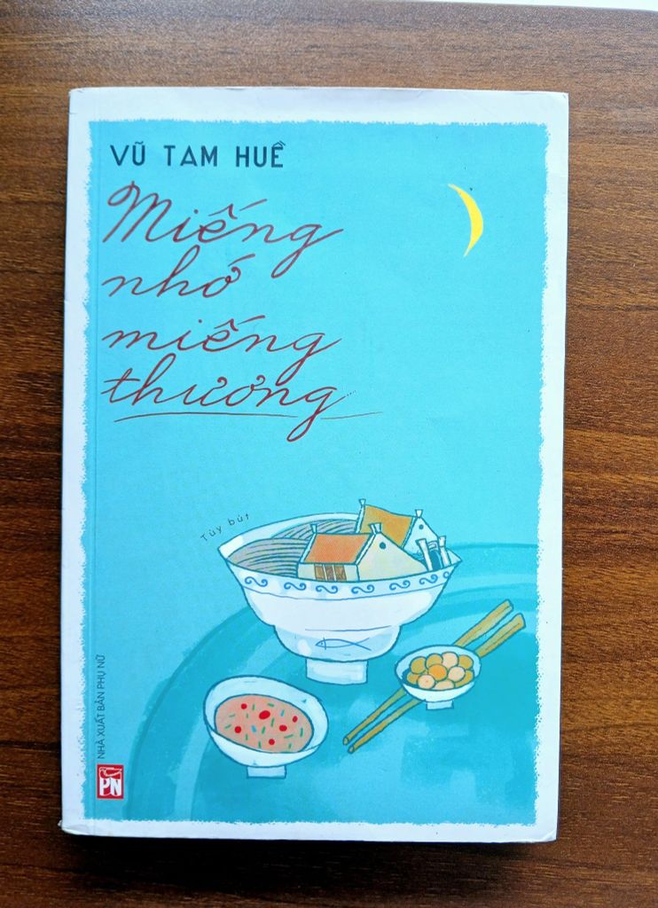 Miếng nhớ miếng thương - Vũ Tam Huệ