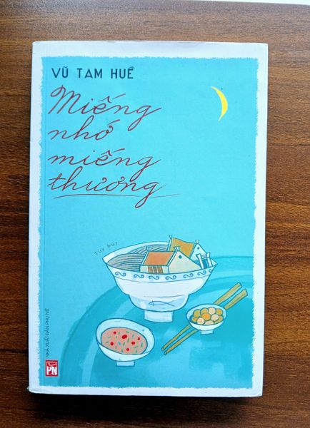 Miếng nhớ miếng thương - Vũ Tam Huệ