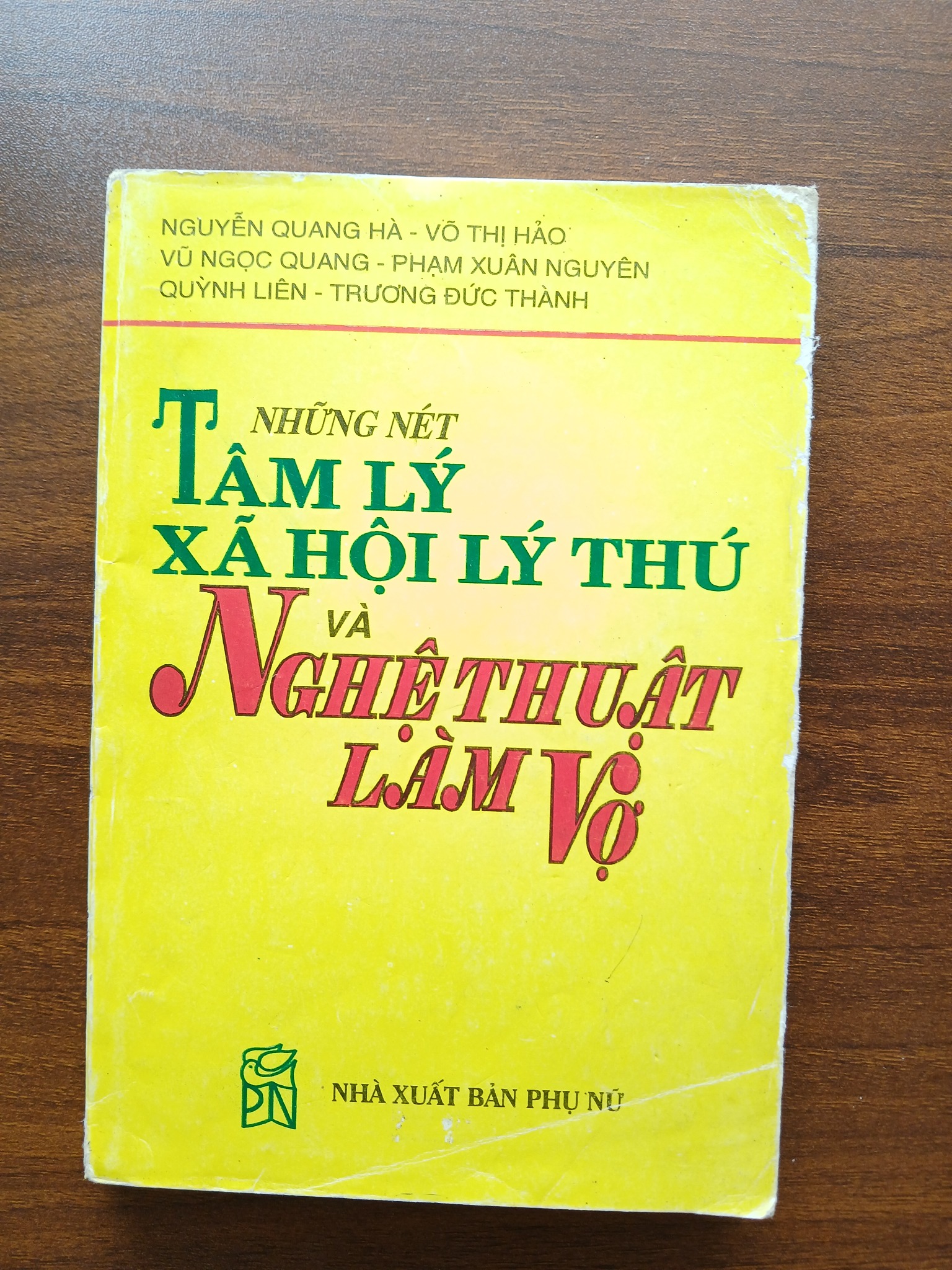 Những nét tâm lý xã hội lý thú & nghệ thuật làm vợ - NXB. Phụ Nữ