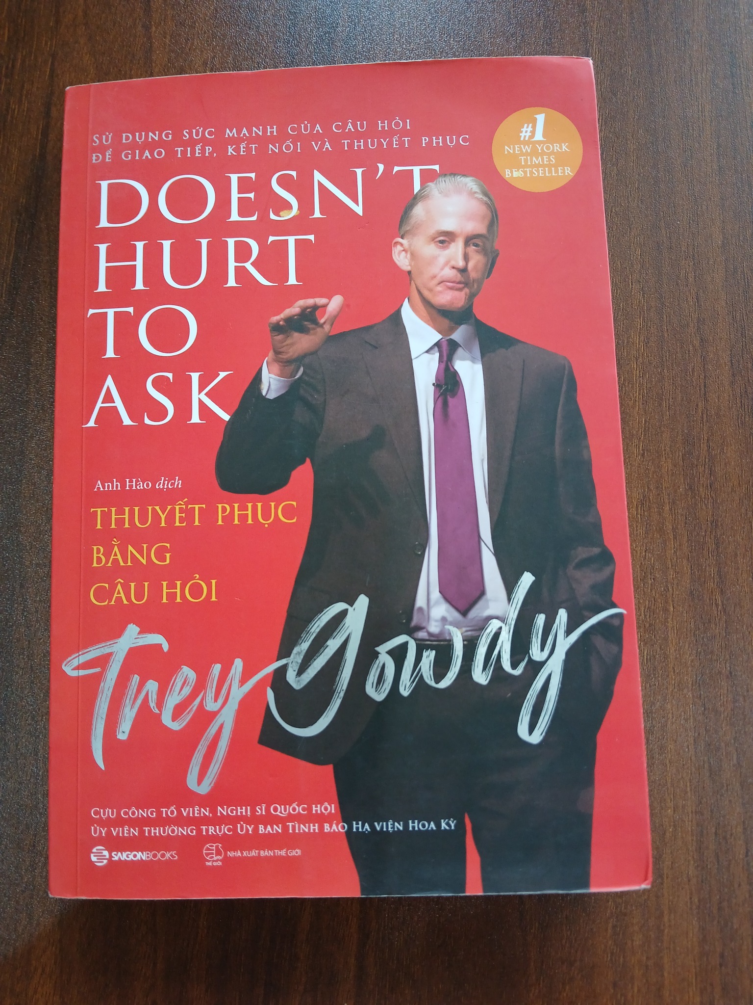 Thuyết Phục Bằng Câu Hỏi - Trey Gowdy