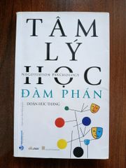 Tâm Lý Học Đàm Phán - Đoàn Húc Thăng - ảnh 1