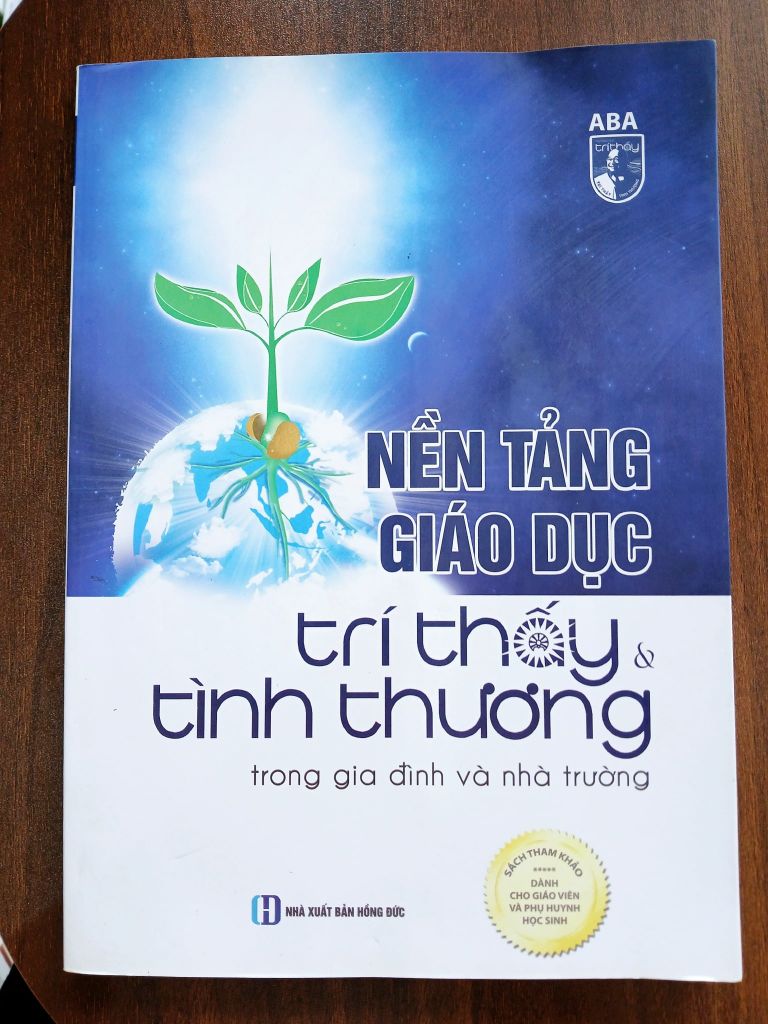 Nền Tảng Giáo Dục Trí Thầy &amp; Tình Thương Trong Gia Đình &amp; Nhà Trường - ABA