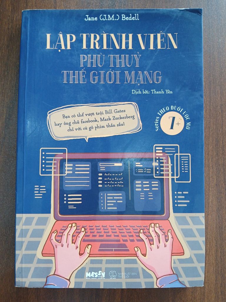 Lập Trình Viên Phù Thủy Thế Giới Mạng - Jane (J.M.) Bedell