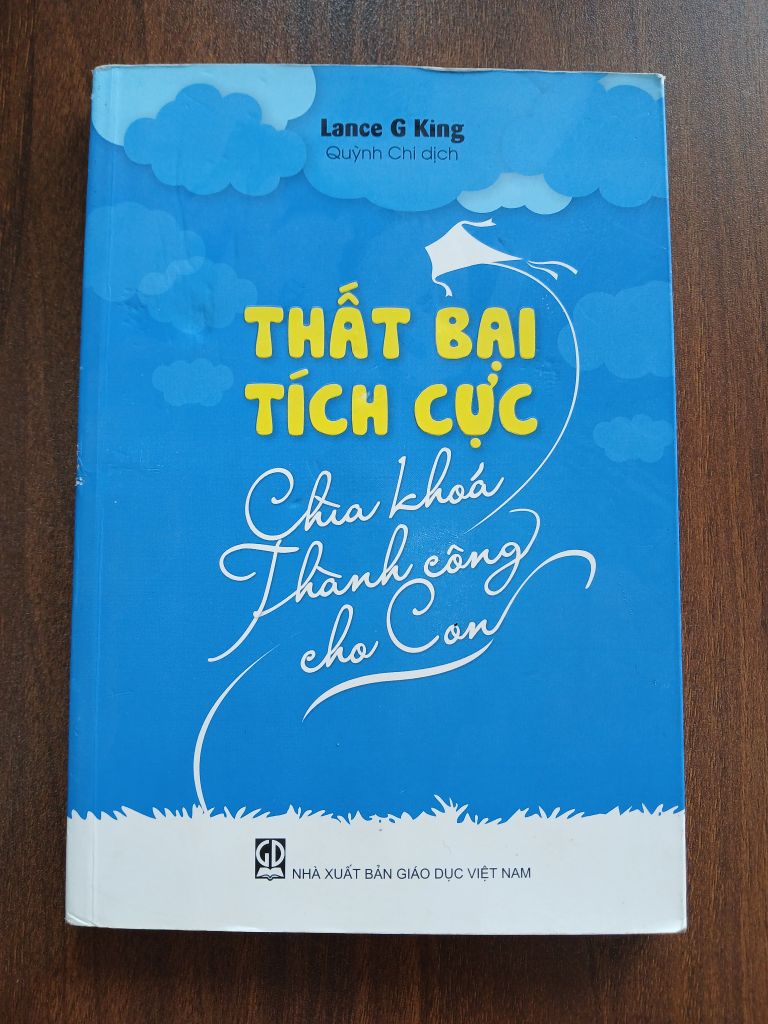 Thất Bại Tích Cực - Bảy Khởi Thành Công Cho Con - Lance G King