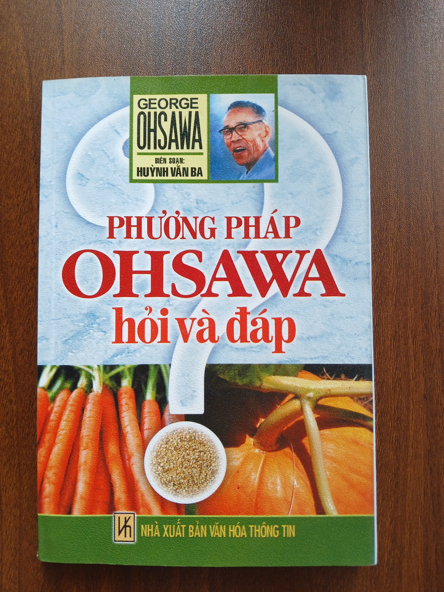 Phương pháp Ohsawa (Hỏi và Đáp) - Huỳnh Văn Ba