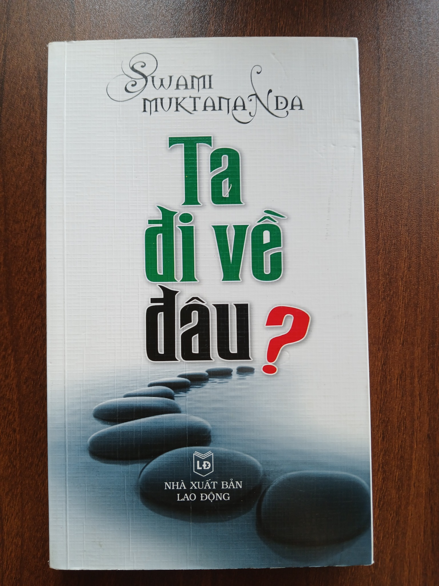 Ta Đi Về Đâu? - LM. Tôn Vận An (phỏng dịch)