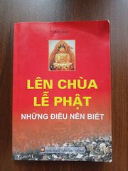 Lên Chùa Lễ Phật - Những Điều Nên Biết - Tuệ Quang - ảnh 1
