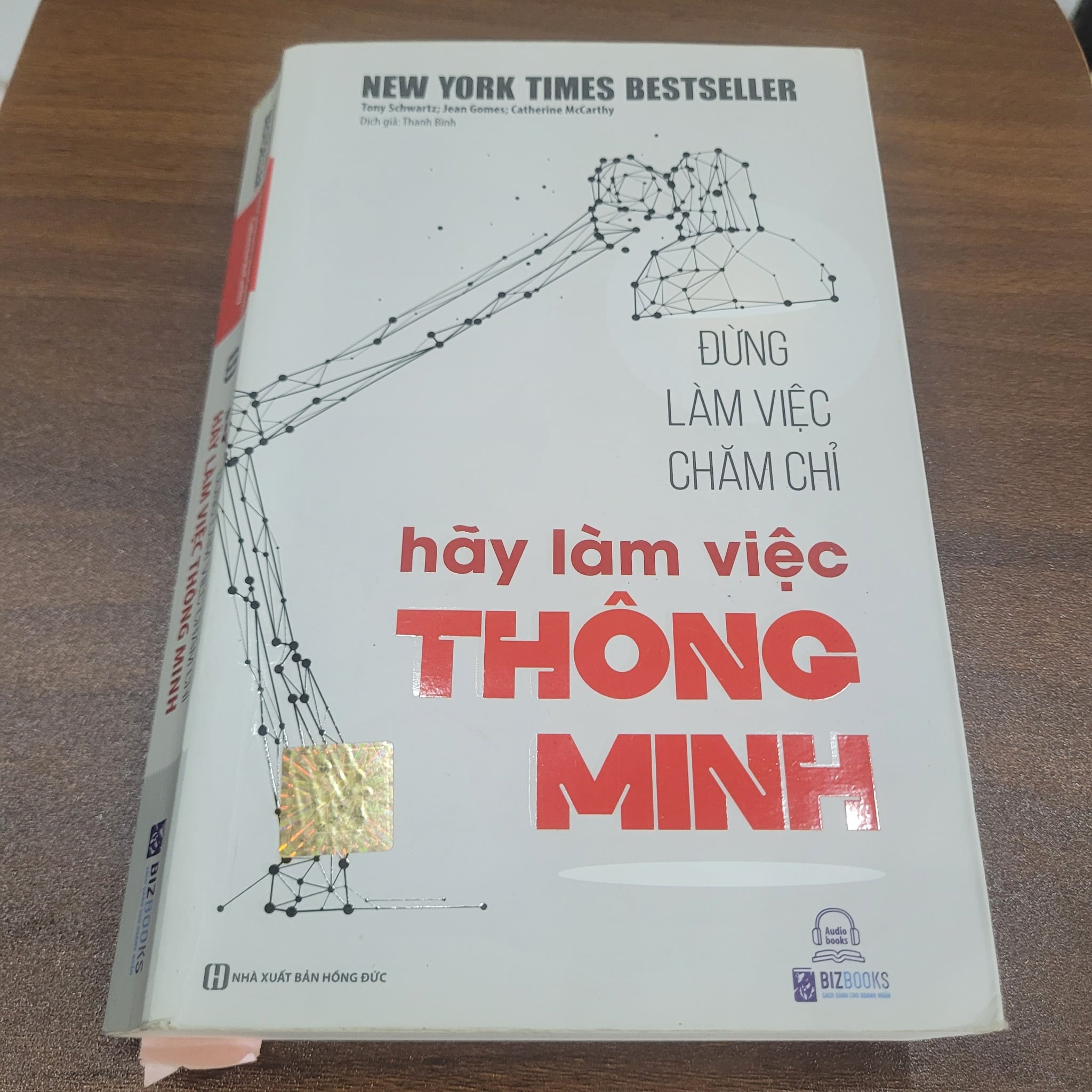 Đừng Làm Việc Chăm Chỉ Hãy Làm Việc Thông Minh - Nhiều tác giả