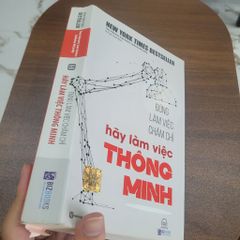 Đừng Làm Việc Chăm Chỉ Hãy Làm Việc Thông Minh - Nhiều tác giả - ảnh 3