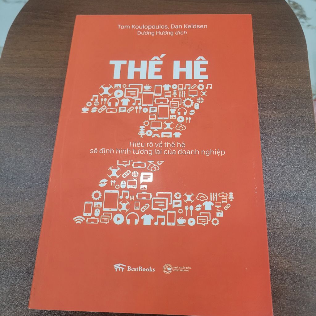 Thế Hệ Z (The Z-Generation) - Tom Koulopoulos, Dan Keldsen
