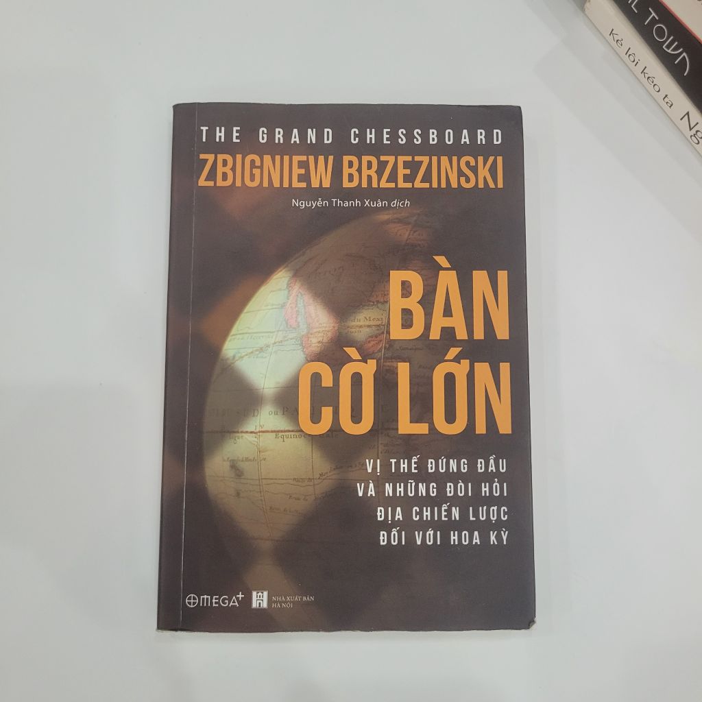 Bàn Cờ Lớn (The Grand Chessboard) - Zbigniew Brzezinski
