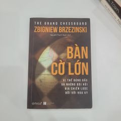 Bàn Cờ Lớn (The Grand Chessboard) - Zbigniew Brzezinski - ảnh 1