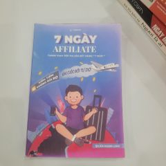 7 Ngày Affiliate - Cấn Mạnh Linh - ảnh 1