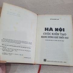 Hà Nội Cuộc kiến tạo mang hứng khí thời đại - Hồ Quang Lợi - ảnh 4