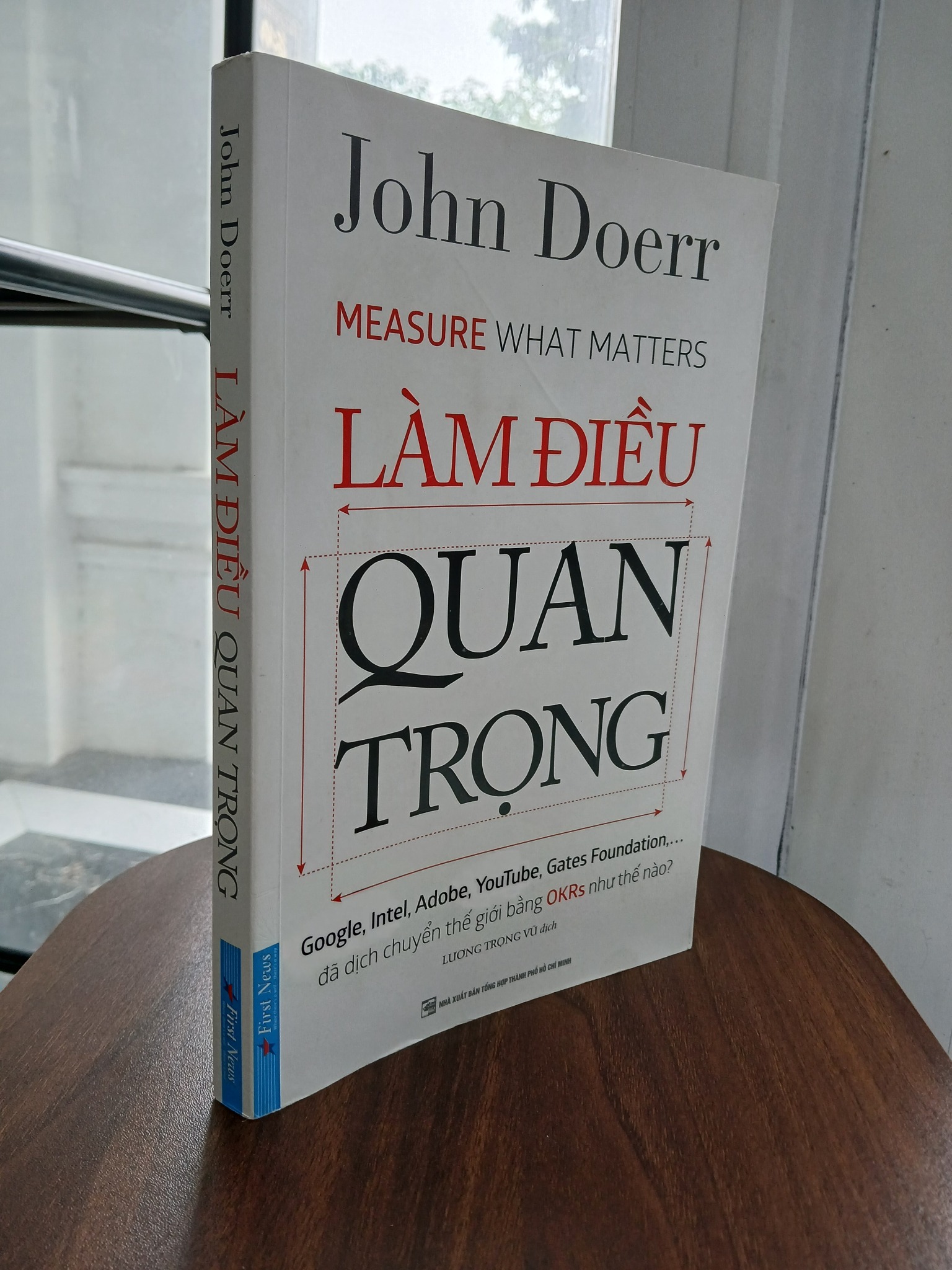 Làm điều quan trọng (Measure What Matters) John Doerr