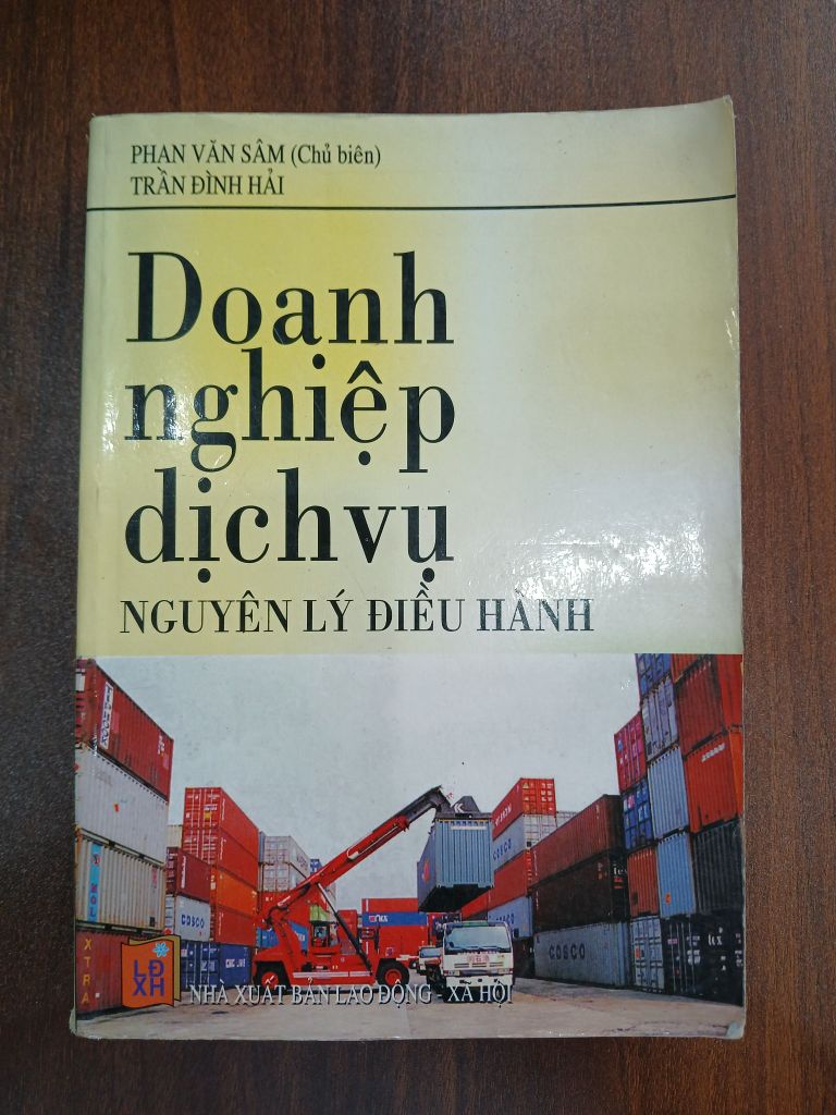 Doanh nghiệp dịch vụ - Nguyên lý điều hành<br>Phan Văn Sâm, Trần Đình Hải