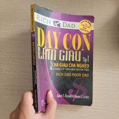 Dạy con làm giàu - Tập 1: Để có những đồng tiền tích cực<br>Robert T. Kiyosaki & Sharon L. Lechter - ảnh 3
