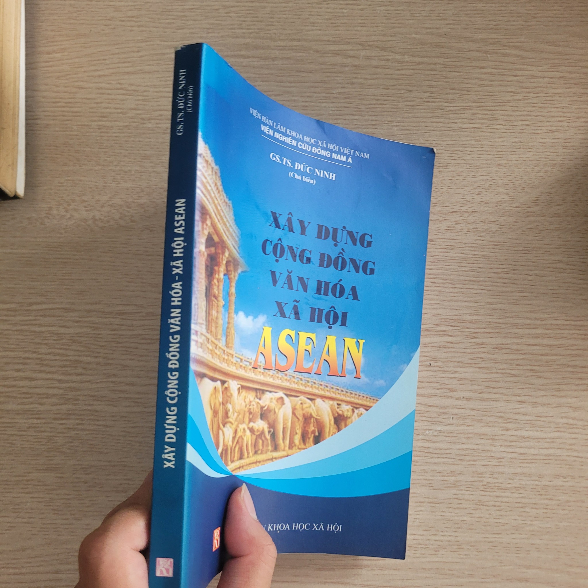 Xây dựng cộng đồng văn hóa - xã hội ASEAN<br>GS. TS. Đức Ninh (Chủ biên)