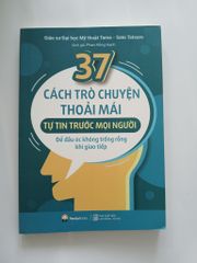 37 cách trò chuyện thoải mái, tự tin trước mọi người - Sato Tatsuro - ảnh 2