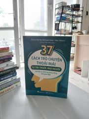 37 cách trò chuyện thoải mái, tự tin trước mọi người - Sato Tatsuro - ảnh 1