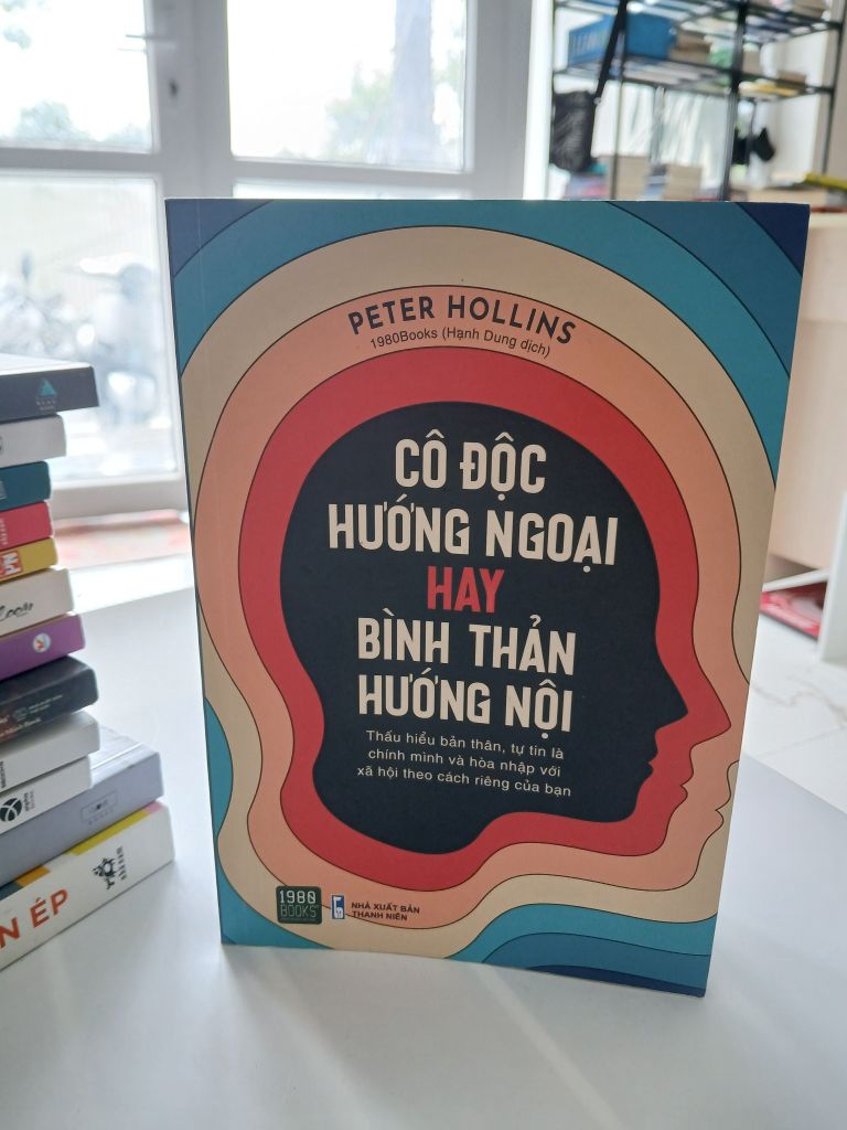 Cô độc hướng ngoại hay bình thản hướng nội - Peter Hollins - Ảnh thực tế 6
