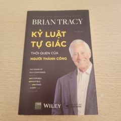 Kỷ Luật Tự Giác - Thói Quen Của Người Thành Công - ảnh 1