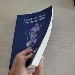 Càng Bình Tĩnh Càng Hạnh Phúc - ảnh 4
