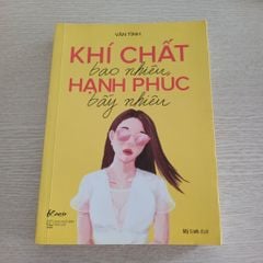 Khí Chất Bao Nhiêu Hạnh Phúc Bấy Nhiêu - ảnh 1