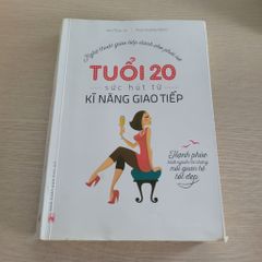 Tuổi 20, Sức Hút Từ Kĩ Năng Giao Tiếp - ảnh 1
